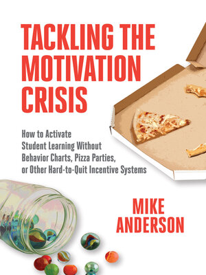 cover image of Tackling the Motivation Crisis